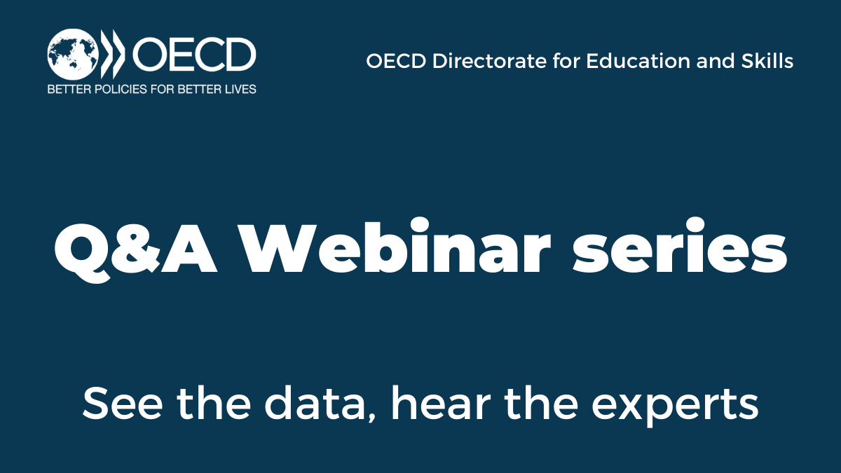 OECD Education Webinars - See the data, hear the experts!